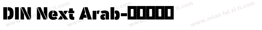 DIN Next Arab字体转换
